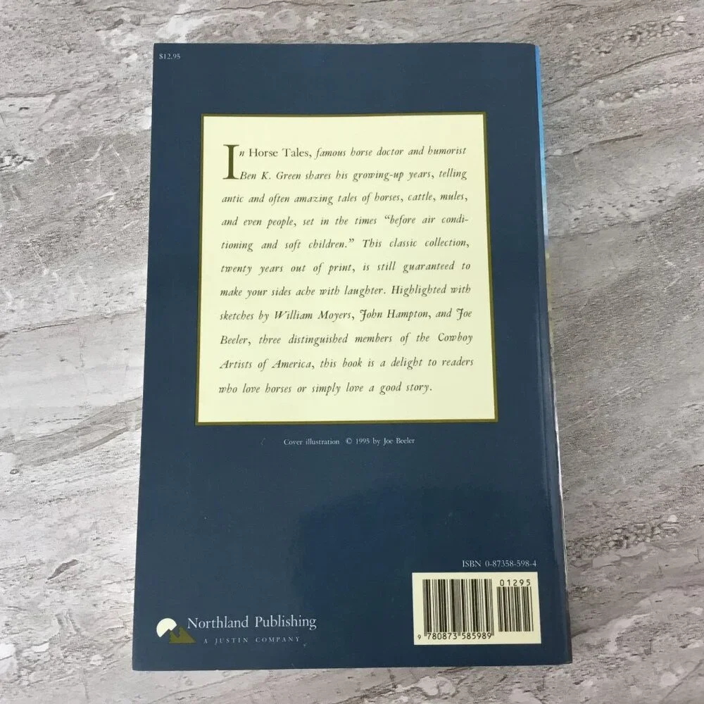 Horse Tales By Ben K. Green Illustrated Paperback 1995 Northland Publishing